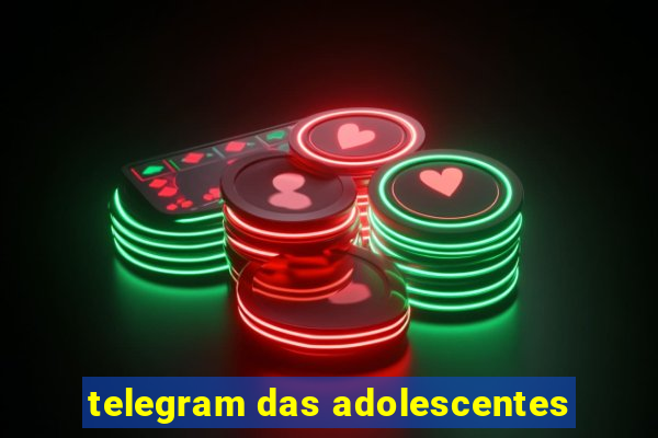 telegram das adolescentes